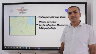 #Tarix Qədim dövlət qurumları. #Manna dövləti, İskit padşahlığı #test toplusu