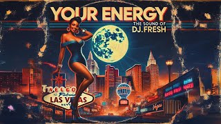 DJ.Fresh - Your Energy (Instrumental)