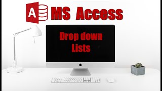 Drop Down Lists in Access
