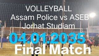 VOLLEYBALL Assam Police vs ASEB, Jorhat Studiam.