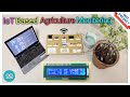 7. IoT Based Agriculture Monitoring System Using Arduino & Node MCU