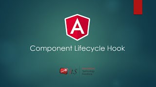 3.3 Component Lifecycle Hook | Angular Tutorial | ITS