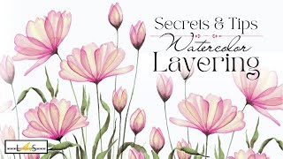 ATTENTION BEGINNERS! Easy Watercolor Flowers! Secrets and Tips to Painting Transparent Layers!