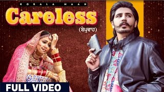 Korala Maan : Careless (official Video) | Desi Crew | Bhindder Burj | Latest Punjabi Song 2022