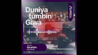 DUNIYA TUMBIN GIWA 13-12-2024