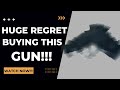 Gun I Regret Buying Most!!! (Review)