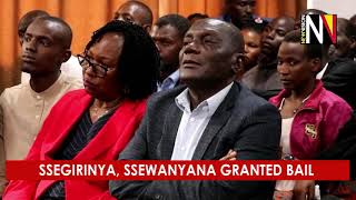 Ssegirinya, ssewanyana granted bail