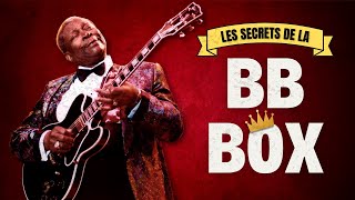 Les secrets de la BB Box | Comment sonner comme BB King