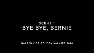 Bye bye, Bernie - Scène 1 - Gala van de Gouden Valkjes 2020