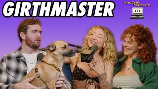 THE GIRTHMASTER has a wine bottle in his pants (Ep. 23)