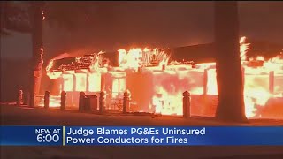 Judge Blames PG&E's Un-insulated Power Conductors For Fires