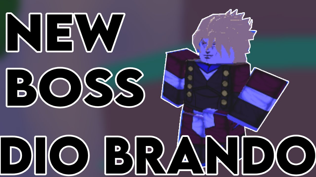 New Dio Brando Boss + Information! [A Universal Time] - YouTube