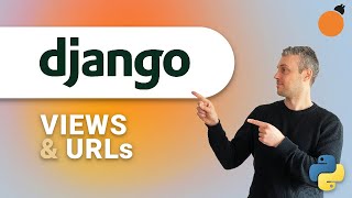 Django - Views, URLs and Management Commands