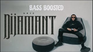 UKIC - DIJAMANT (Bass Boosted)