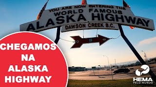 Finalmente Entramos na Alaska Highway, a estrada pro Alasca!