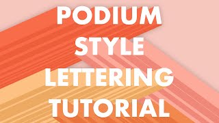 Podium Style Lettering Tutorial (Procreate)