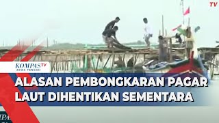 Fakta-Fakta: Pembongkaran Pagar Laut Dihentikan Sementara-Polemik Penerbitan Sertifikat