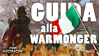 GUIDA ALLA WARMONGER | For Honor guida ITA