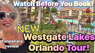 NEW Westgate Lakes Orlando Tour | Full Resort, 2-Bedroom Villa + Timeshare experience