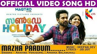 Mazha Paadum official video song HD||Sunday Holiday||_ Asif Ali , Aparana Muralidaran _Subscribe