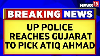 Uttar Pradesh News | UP Police Reaches Sabarmati Jail To Pick Up Atiq Ahmed | English News