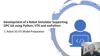 Tutorial 3 --- Prepare Robot 3D Model for Python/VTK Robot Simulator Development