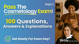 ✅ Pass Your Cosmetology License Exam: Comprehensive Review (All Topics!)