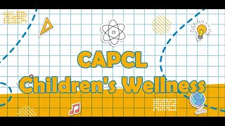 Children's Wellness at CAPCL