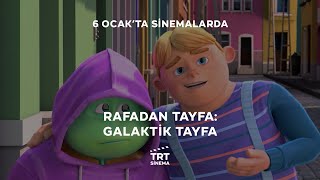 Rafadan Tayfa: Galaktik Tayfa | 6 Ocak'ta Sinemalarda