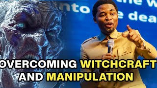 OVERCOMING WITCHCRAFT AND MANIPULATION || APOSTLE MICHAEL OROKPO @The_wisdommedia