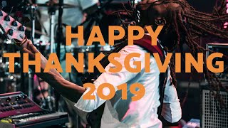 HAPPY THANKSGIVING 2019!!!