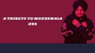 295 (Lyrics/English Translations) | Sidhu Moose Wala | The Kidd | Moosetape