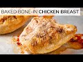 PERFECTLY BAKED BONE IN CHICKEN BREAST