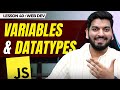 Variables and DataTypes in JS  || JavaScript Series 2024