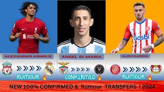 ALL NEW CONFIRMED TRANSFERS & RUMOURS 2024 ✅ FT  María to Miami , Arnold to #RealMadrid