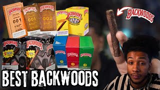 The Best Backwood Flavors...