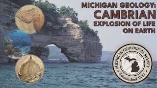 Michigan Geology | Cambrian | Explosion of Life on Earth