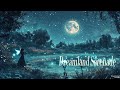 dreamland serenade long lo fi music for a calming atmosphere