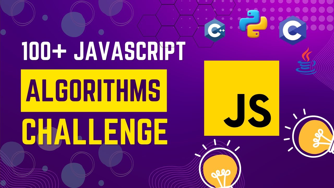 Javascript 100 Algorithm Challenges With Problem Solving Exercises