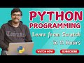 PYTHON TUTORIAL FOR BEGINNERS IN 11 HOURS (in ENGLISH) || BASIC PYTHON PROGRAMMING || DATA SCIENCE
