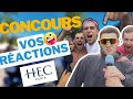 CONCOURS CPGE HEC - ECRICOME - VOS REACTIONS !