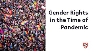 Gender Rights in the Time of Pandemic || Harvard Radcliffe Institute
