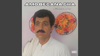 Amo Begana Gha