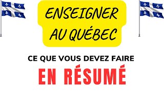 Résumé des étapes pour obtenir un brevet d'enseignement au Québec