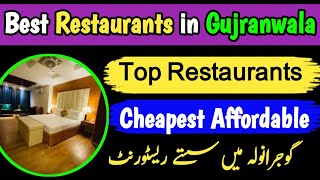 Top 10 best restaurants in Gujranwala