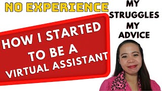 How I started being a Virtual Assistant | NO experience Virtual Assistant