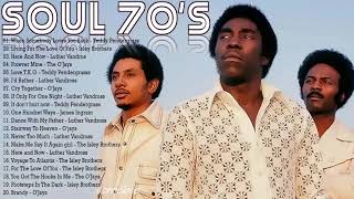 SOUL 70'S - Best Songs Luther Vandross, Isley Brothers, Teddy Pendergrass,The O'Jays, Marvin Gaye