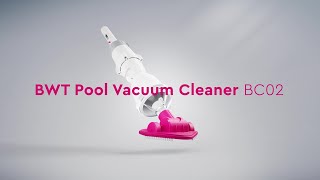 BWT Pool Vacuum Cleaner BC02 - Overview of all Features