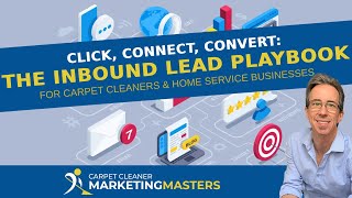 Click, Connect, Convert: The Inbound Lead Playbook