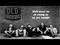 Old Dominion - Make it sweet (Lyrics)